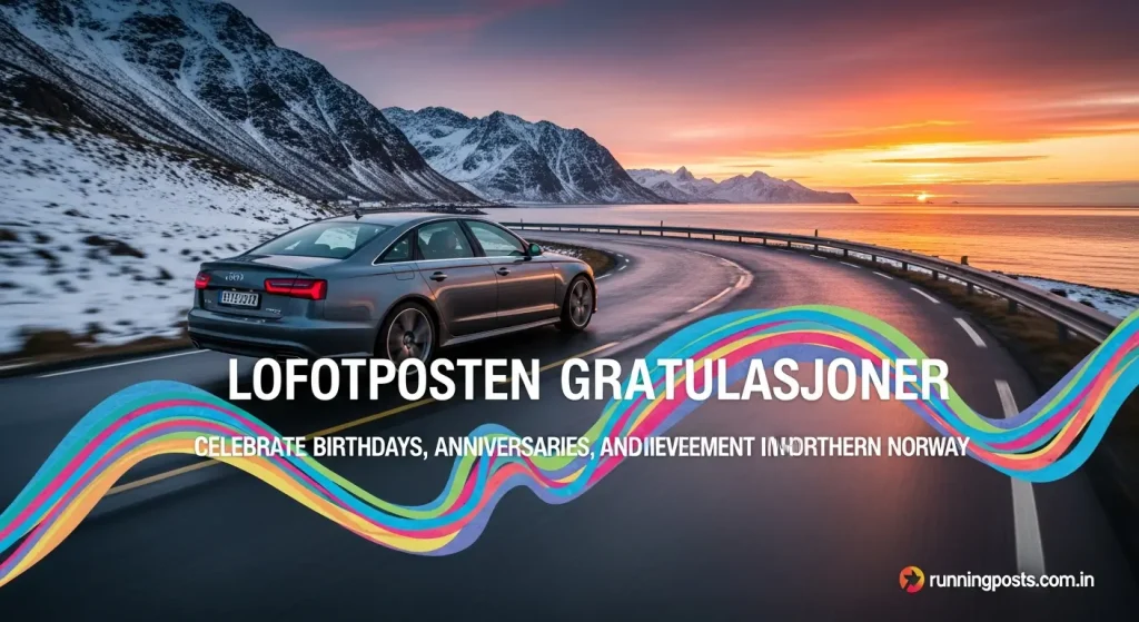 Lofotposten Gratulasjoner Celebrate Birthdays, Anniversaries, and Achievements in Northern Norway